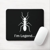 Ich bin Legendenameise Mousepad (Mit Mouse)