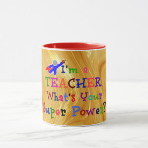 "Ich bin Lehrer. Was ist dein Superhelden-Power?" Tasse