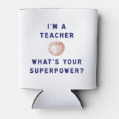 Ich bin Lehrerin [Apfel] Was ist deine Supermacht? Dosenkühler (Vorderseite)