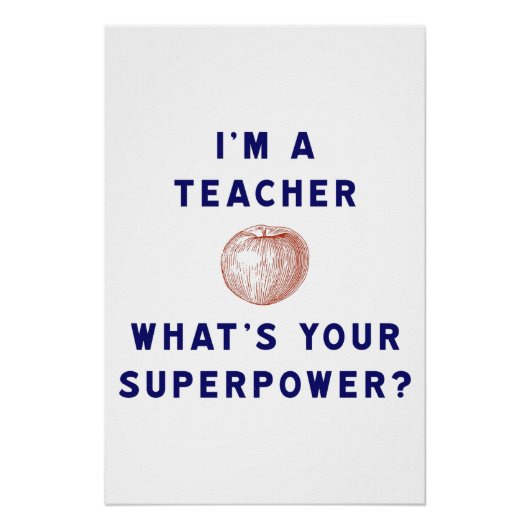 Ich bin Lehrerin [Apfel] Was ist deine Supermacht? Poster (Vorderseite)