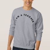 Ich bin Lehrerin - Proud Educator Quote Gift Sweatshirt (Vorderseite)