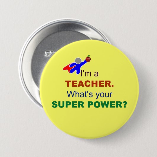 Ich bin Lehrerin. Was ist dein Super-Power? Button (Vorne & Hinten)