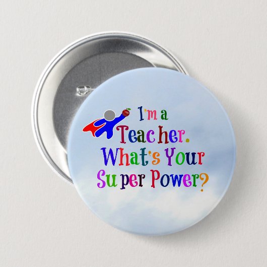 "Ich bin Lehrerin. Was ist dein Super-Power?" Button (Vorne & Hinten)