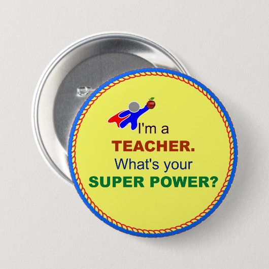Ich bin Lehrerin. Was ist dein Super-Power? Button (Vorne & Hinten)