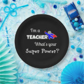 "Ich bin Lehrerin. Was ist dein Super-Power?" Pappteller (Party)