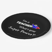 "Ich bin Lehrerin. Was ist dein Super-Power?" Pappteller (Schrägansicht)