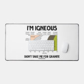 Ich bin leichtsinnig, nimm mich nicht für Granit Schreibtischunterlage (Tastatur & Maus)