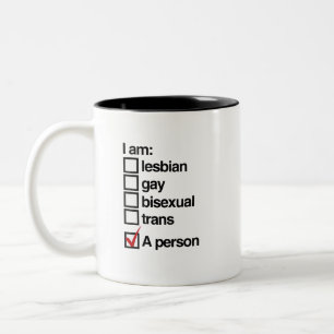 Ich bin LGBT-Person Zweifarbige Tasse