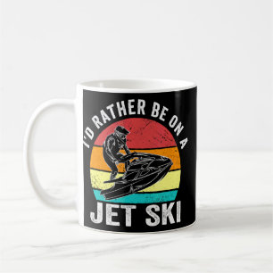 Ich bin lieber auf dem Jet Ski Vintag Jet Ski Ski Kaffeetasse