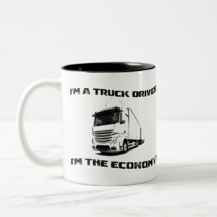 Ich bin Lkw-Fahrer und bin die Wirtschaft! Zweifarbige Tasse