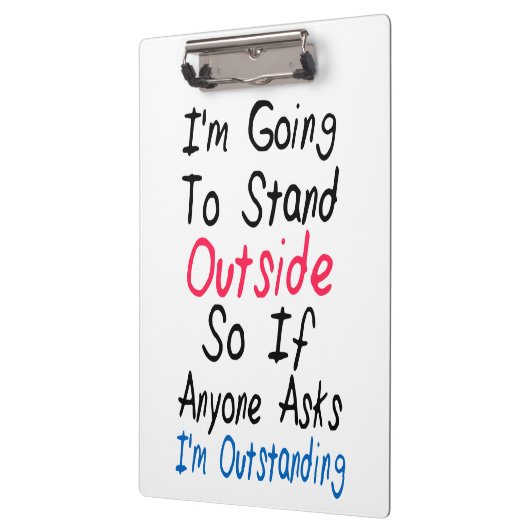 Ich bin - lustiges Zitat, Spaß-Wörter hervorragend Klemmbrett (Links)