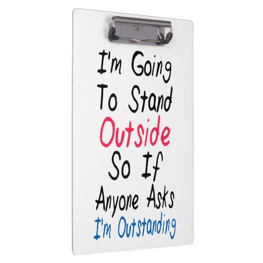 Ich bin - lustiges Zitat, Spaß-Wörter hervorragend Klemmbrett (Rechts)