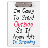 Ich bin - lustiges Zitat, Spaß-Wörter hervorragend Klemmbrett (Vorderseite)