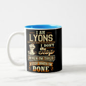 Ich bin Lyons. Ich höre nicht auf, wenn ich müde b Zweifarbige Tasse (Links)