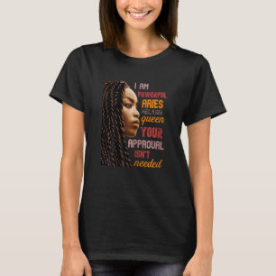 Ich bin mächtig Aries Melanin Queen Afroamerikaner T-Shirt