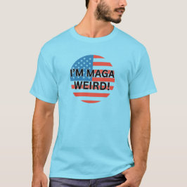 Ich bin Maga Weird T-Shirt