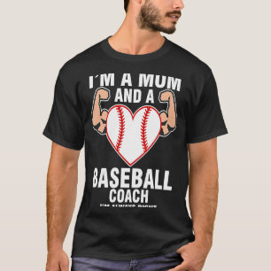 Ich bin Mama Baseball Coach, ich habe immer Recht  T-Shirt