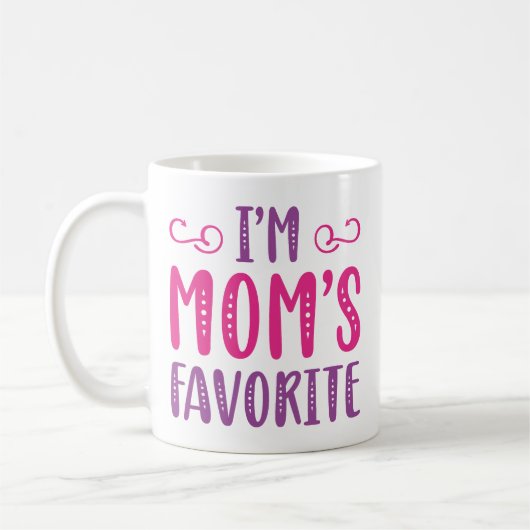 Ich bin Mama Liebling Kaffeetasse (Links)