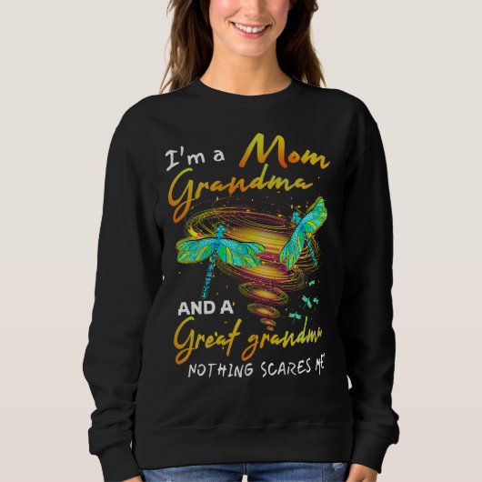 Ich bin Mama Oma ana eine große Oma nichts erschre Sweatshirt (Vorderseite)