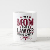 ICH BIN MAMA UND ANWALT. NICHTS MACHT MICH SCHWER Jumbo-Tasse (Vorderseite)