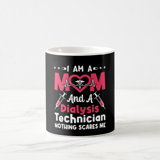 Ich bin Mama und Dialysetechniker und Nephrologie Kaffeetasse (Mittel)