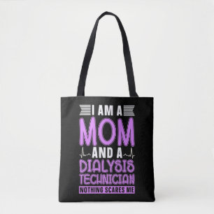 Ich bin Mama und Dialysetechniker und Nephrologie Tasche