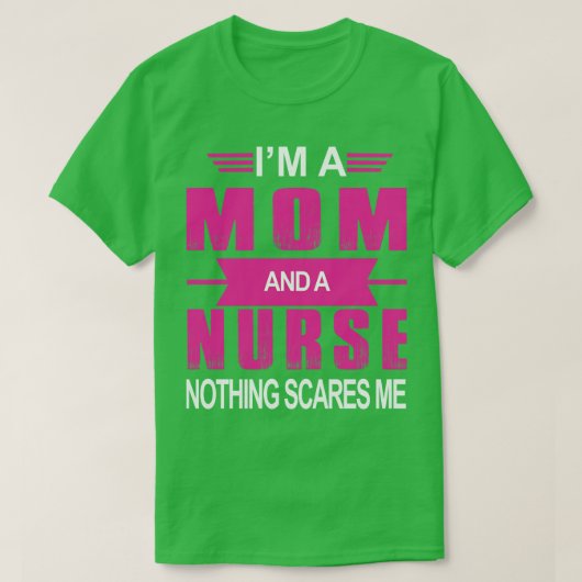 Ich bin Mama und Krankenschwester T-Shirt (Design vorne)