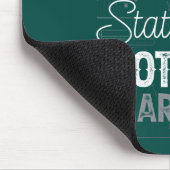 Ich bin Mama und Statistikerin, nichts macht mich Mousepad (Ecke)