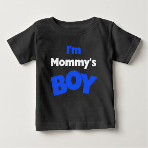 Ich bin Mama's Boy Baby T-shirt