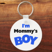 Ich bin Mama's Boy T - Shirt und Geschenke Schlüsselanhänger (Vorderseite)