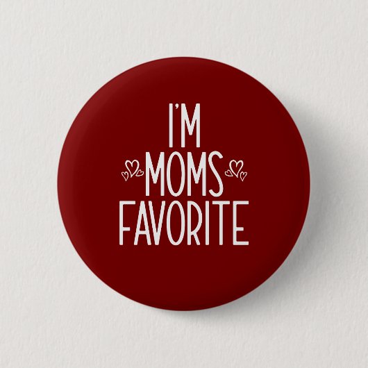 Ich bin Mamas Liebling Button (Vorderseite)