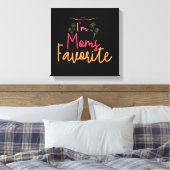Ich bin Mamas Liebling Leinwanddruck (Insitu (Schlafzimmer))
