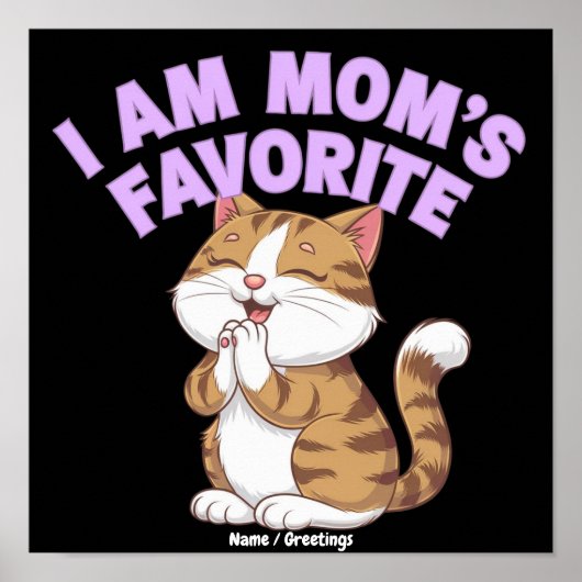 Ich bin Mamas Liebling: Lustige Geschenkidee Poster (Vorne)