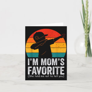 Ich bin Mamas Lieblings-Dabbing-Lustige-Familienhu Karte