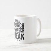 Ich bin Manager für Zweigstellen. Es ist nicht für Kaffeetasse (VorderseiteRechts)