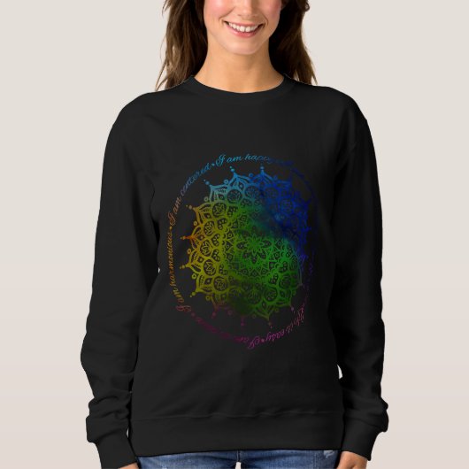 Ich bin Mandala Sweatshirt (Vorderseite)