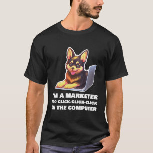 Ich bin Marketer und klicke auf Compu T-Shirt