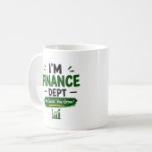 Ich bin Marketing-Abteilung MUG Kaffeetasse (Vorderseite Links)