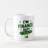 Ich bin Marketing-Abteilung MUG Kaffeetasse (Links)