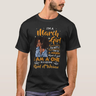 Ich bin März Girl Black Women Birthday Girl Party T-Shirt