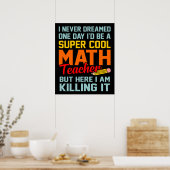 Ich bin Mathematik Lehrer Mathematik Mathematik Lo Poster (Küche)
