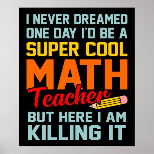 Ich bin Mathematik Lehrer Mathematik Mathematik Lo Poster (Vorne)