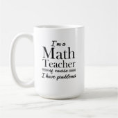 Ich bin Mathematiklehrer des Kurses, ich habe Prob Kaffeetasse (Links)