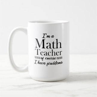 Ich bin Mathematiklehrer des Kurses, ich habe Prob Kaffeetasse