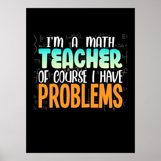 Ich bin Mathematiklehrer Poster (Vorne)
