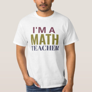 Ich bin Mathematiklehrer-T - Shirt