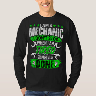 Ich bin Mechanic Automotive Garage Reparatur Auto  T-Shirt