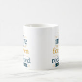 Ich bin mehr als vergeben, ich bin erlöst - Zitat Kaffeetasse (Mittel)