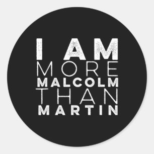 Ich bin mehr Malcolm als Martin Resist Vintag. Runder Aufkleber
