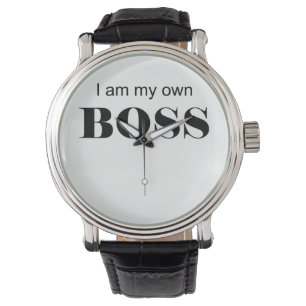 Ich bin mein eigener Boss! Armbanduhr